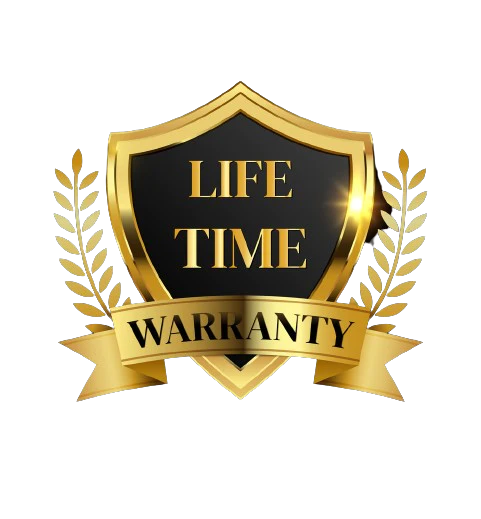 Life Time Warranty!